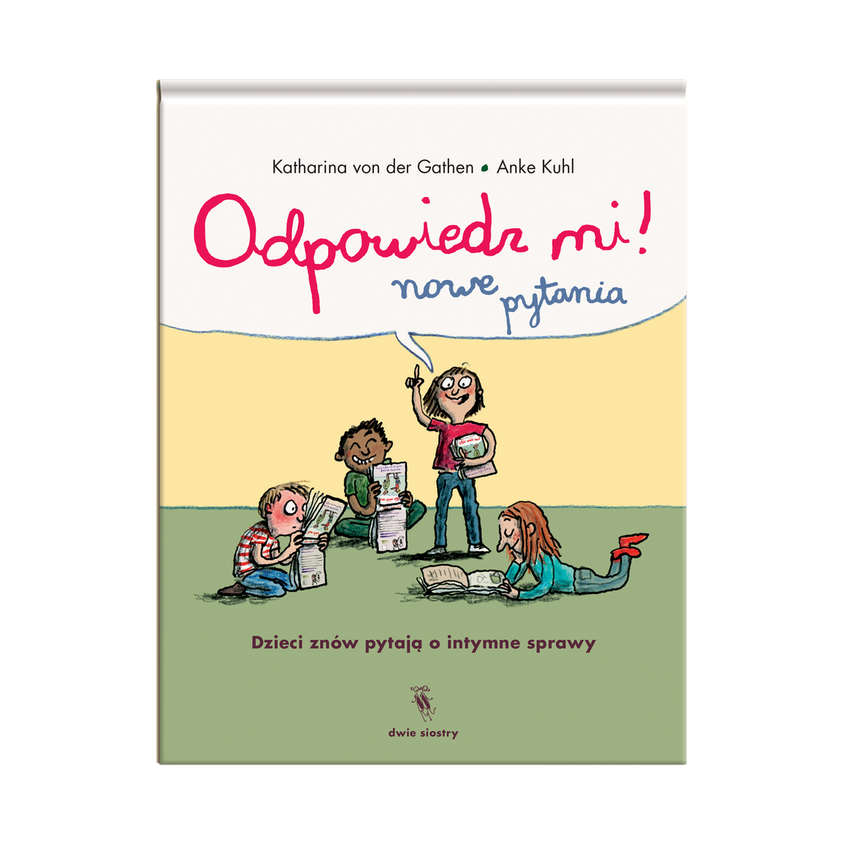 Odpowiedz mi! Nowe pytania / Katharina von der Gathen