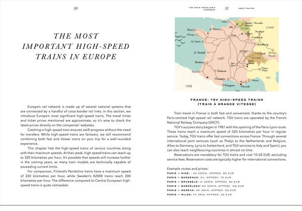 The Train Traveller's Handbook A Guide to Europe's Tracks