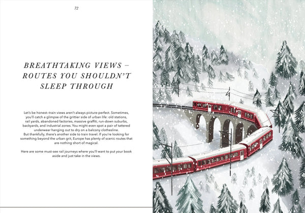 The Train Traveller's Handbook A Guide to Europe's Tracks