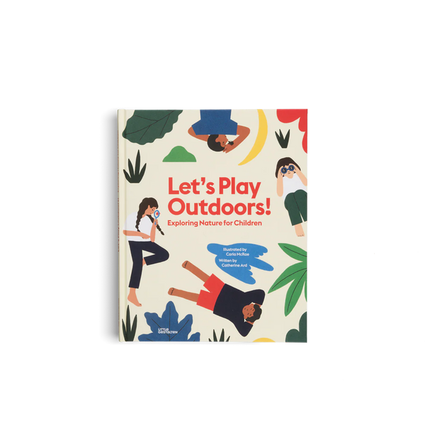 Let's Play Outdoors! Exploring Nature for Children
