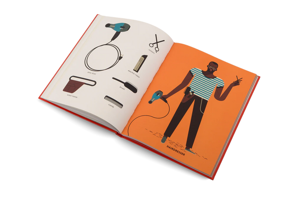 The Who's Who of Grown-Ups Jobs, Hobbies and the Tools it Takes