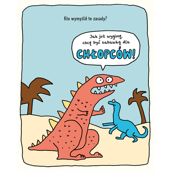 Błękit? Róż? Ty i już! / Elise Gravel