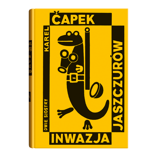 Inwazja Jaszczurów / Karel Čapek