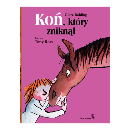 Koń, który zniknął / Clare Balding