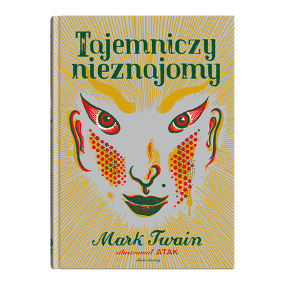 Tajemniczy nieznajomy / Mark Twain
