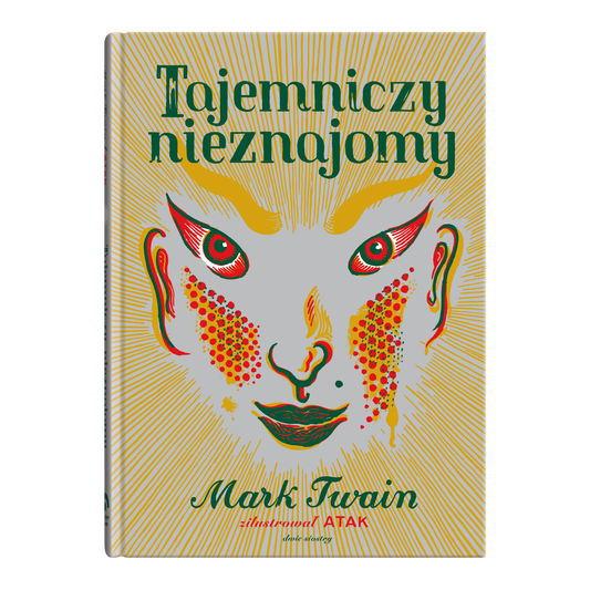 Tajemniczy nieznajomy / Mark Twain