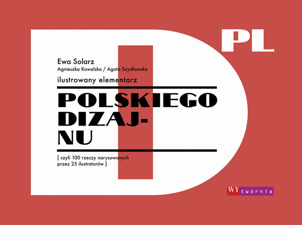 Ilustrowany Elementarz Polskiego Dizajnu