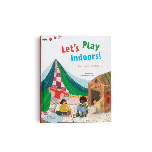 Let's Play Indoors! Fun Crafts for Children