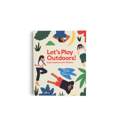 Let's Play Outdoors! Exploring Nature for Children