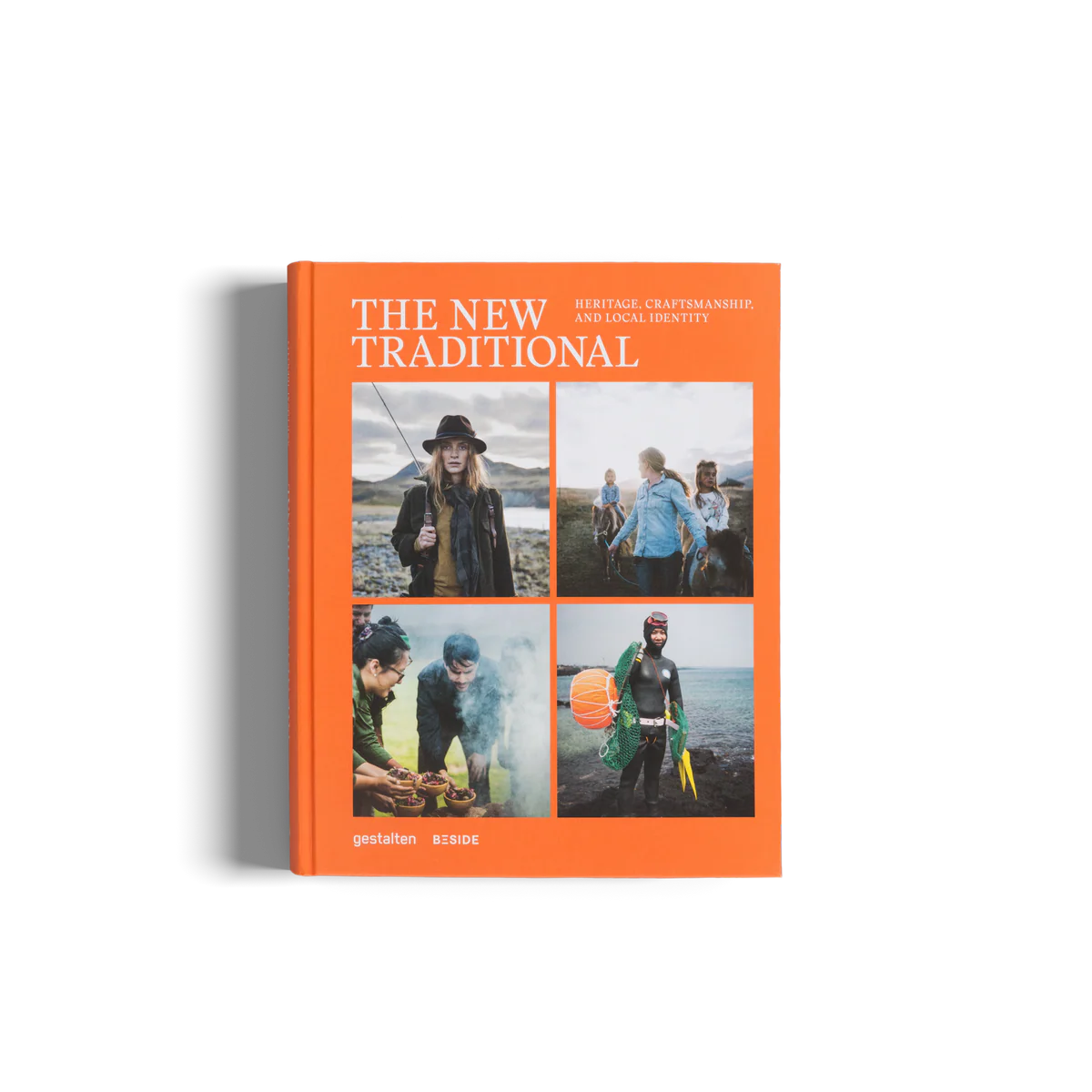 The New Traditional Heritage, Craftsmanship, and Local Identity