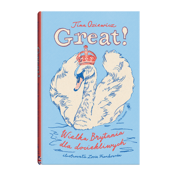 Great! / Tina Oziewicz, Zosia Frankowska