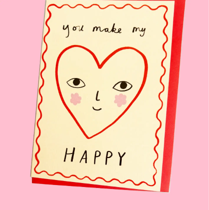 Kartka You Make My <3 Happy