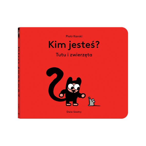 Kim jesteś? / Piotr Karski