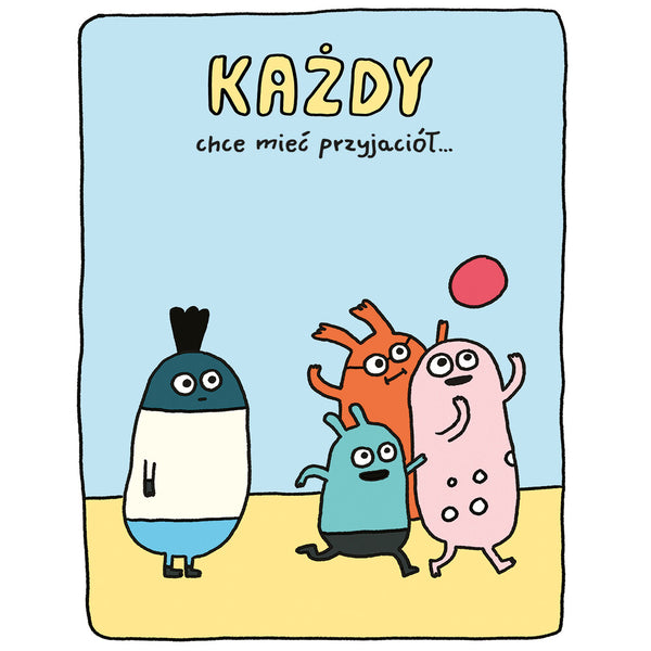 Każdy z nas / Elise Gravel