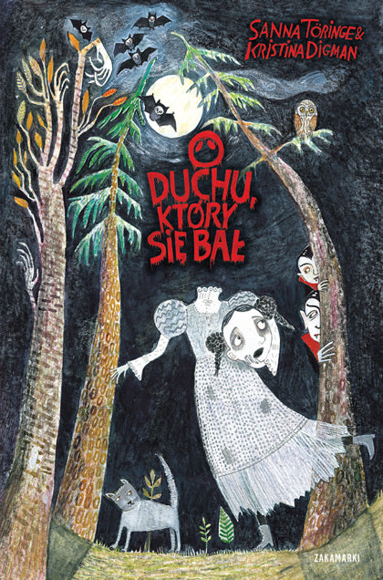 O duchu, który się bał / Sanna Toringe