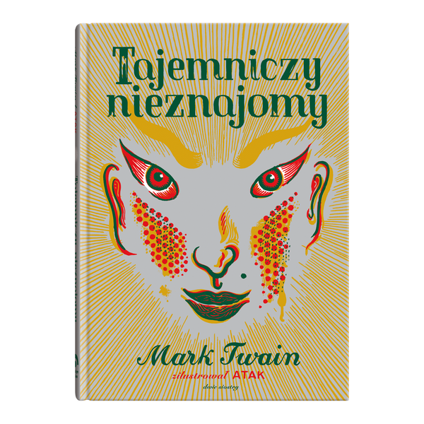 Tajemniczy nieznajomy / Mark Twain